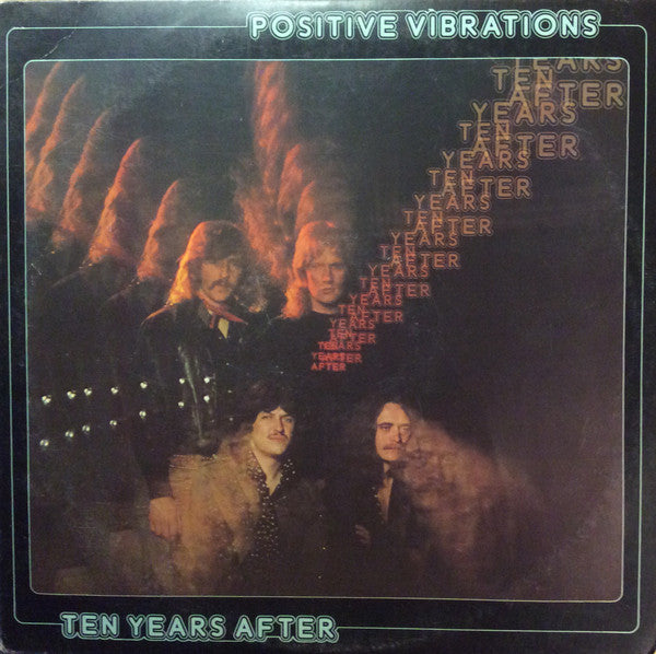 Ten Years After - Positive Vibrations LP