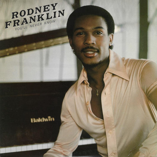 Rodney Franklin – You'll Never Know LP