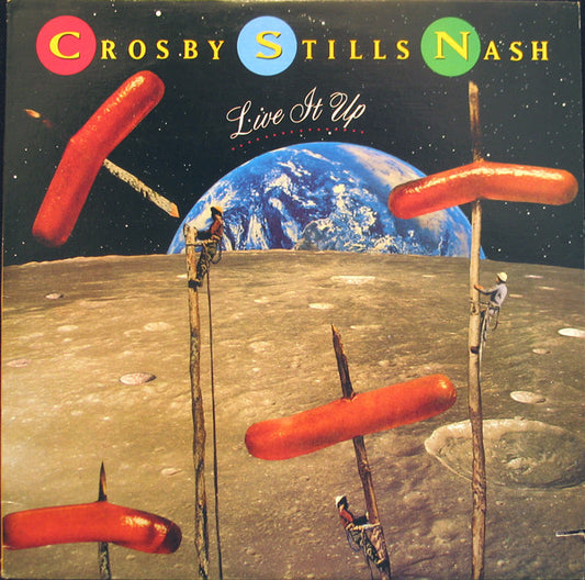 Crosby, Stills & Nash – Live It Up LP