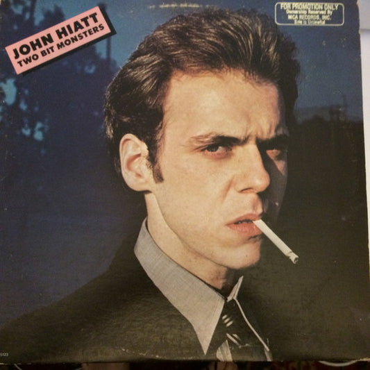 John Hiatt – Two Bit Monsters LP