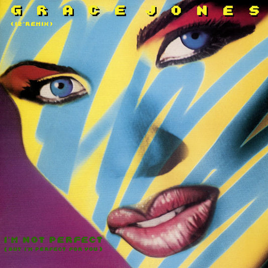 Grace Jones - I'm Not Perfect 12"