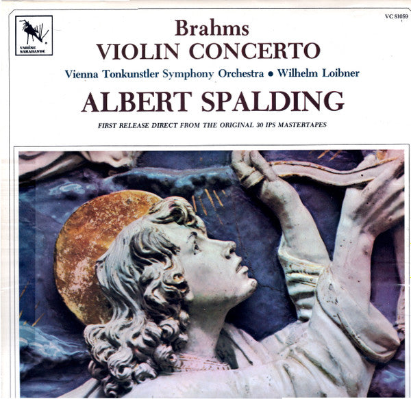 Brahms, Albert Spalding, Wilhelm Loibner, Vienna Tonkunstler Symphony Orchestra – Violin Concerto LP