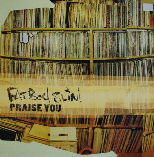Fatboy Slim – Praise You 12"