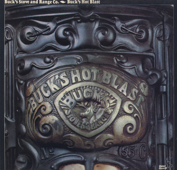 Buck's Stove And Range Company – Buck's Hot Blast LP