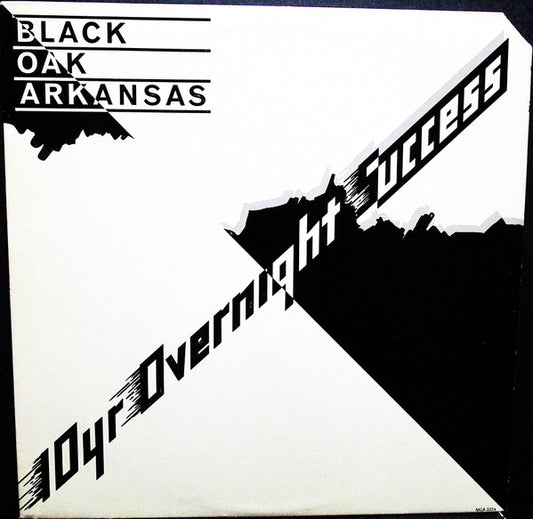 Black Oak Arkansas – 10yr Overnight Success LP