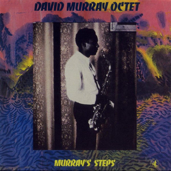 David Murray Octet – Murray's Steps LP