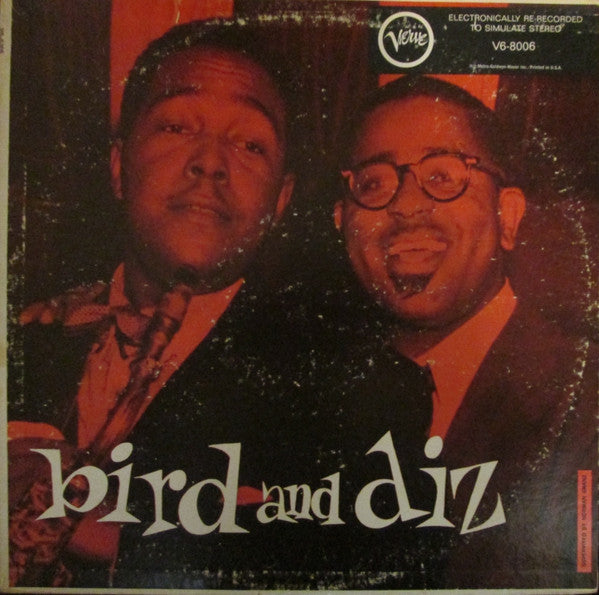 Charlie Parker And Dizzy Gillespie – Bird And Diz (70s pressing) LP