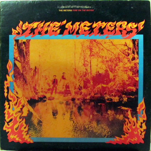 Meters - Fire On The Bayou LP