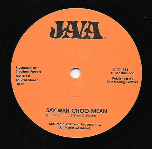 Java – Rhino Reggae / Say Wah Choo Mean 7"