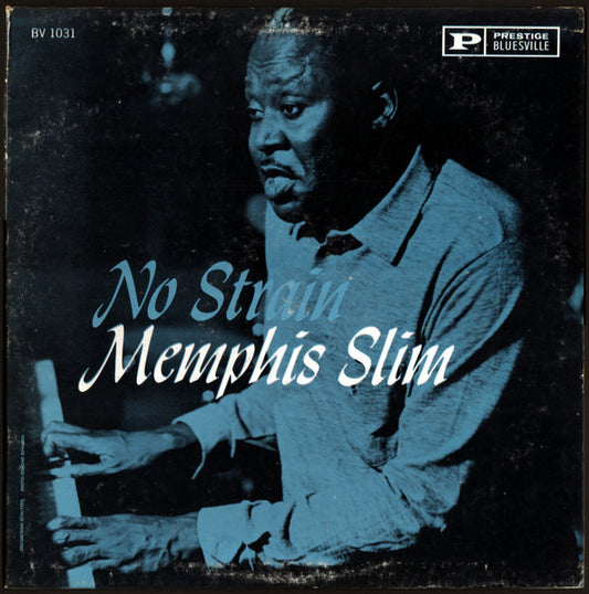 Memphis Slim – No Strain (Mono Reissue) LP