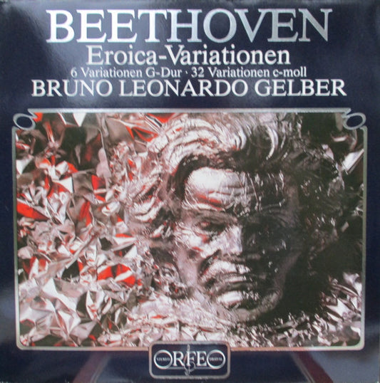 Bruno Leonardo Gelber, Beethoven – Eroica-Variationen, 6 Variationen G-Dur, 32 Variationen C-Moll LP