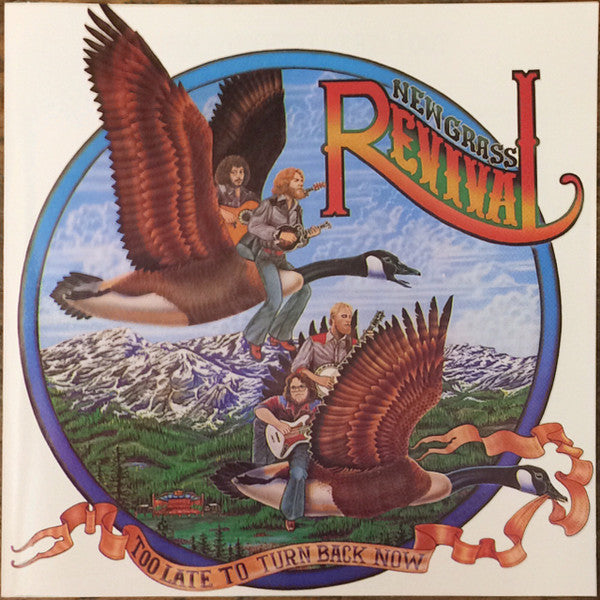 New Grass Revival – Too Late To Turn Back Now CD