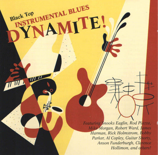 Various – Dynamite! - Black Top Instrumental Blues CD