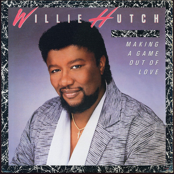 Willie Hutch – Making A Game Out Of Love LP