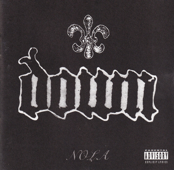 Down – NOLA CD