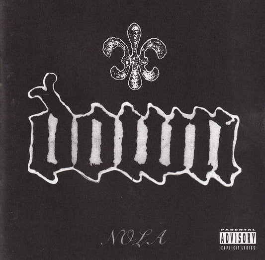 Down – NOLA CD