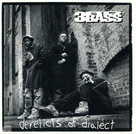 3rd Base - Derelicts of Dialect CD