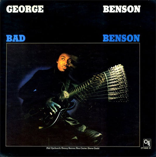 George Benson – Bad Benson LP
