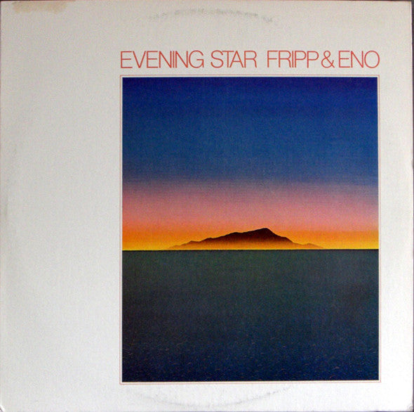 Fripp & Eno - Evening Star LP