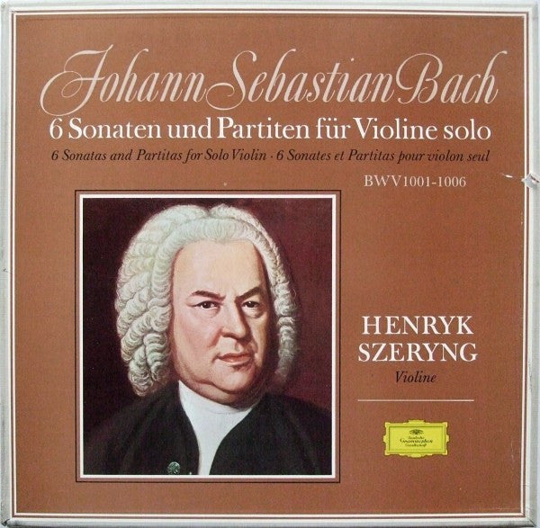Johann Sebastian Bach, Henryk Szeryng – 6 Sonaten Und Partiten Für Violine Solo, BWV 1001-1006 LP