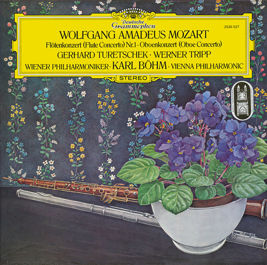 V/A - Wolfgang Amadeus Mozart, Gerhard Turetschek ∙ Werner Tripp, Wiener Philharmoniker ∙ Karl Böhm – Flötenkonzert (= Flute Concerto) Nr. 1 ∙ Oboenkonzert (= Oboe Concerto) LP