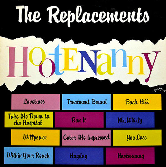 The Replacements ‎– Hootenanny (1983 pressing) LP