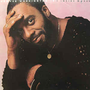 Grover Washington, Jr. – Inside Moves LP