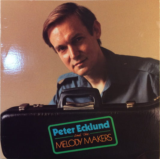 Peter Ecklund & The Melody Makers - S/T LP