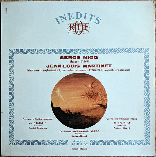 Serge Nigg / Jean-Louis Martinet - Visages D'Axël / Mouvement Symphonique Nº 1 / Prométhée LP