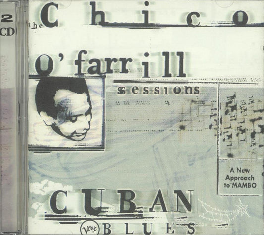 Chico O'Farrill – Cuban Blues: The Chico O'Farrill Sessions CD