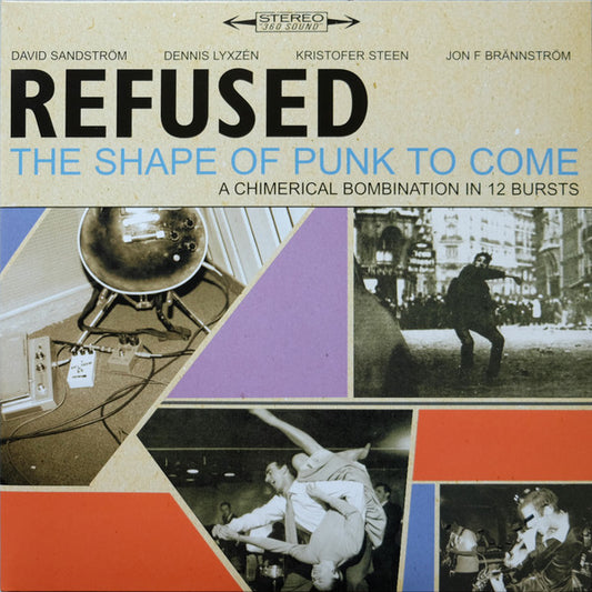 Refused – The Shape Of Punk To Come (A Chimerical Bombination In 12 Bursts) 2LP