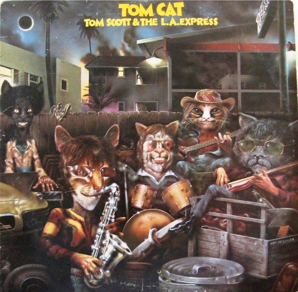Tom Scott & The L.A. Express – Tom Cat LP
