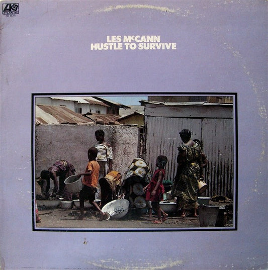 Les McCann – Hustle To Survive LP