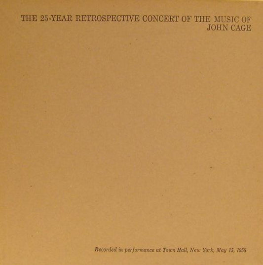 John Cage - The 25-Year Retrospective Concert Of The Music Of John Cage (Box set)