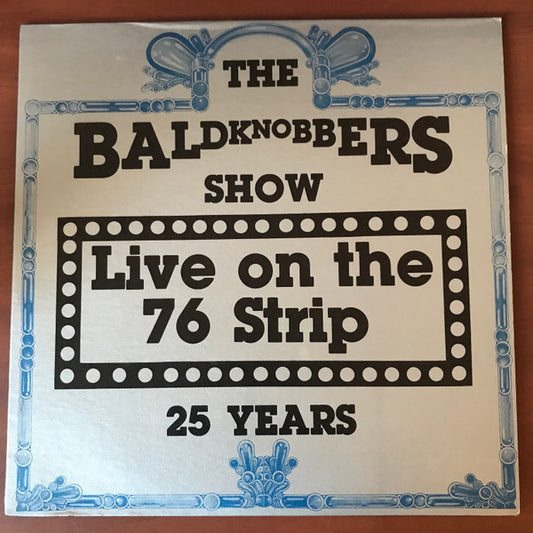 The Baldknobbers – Live On The 76 Strip LP
