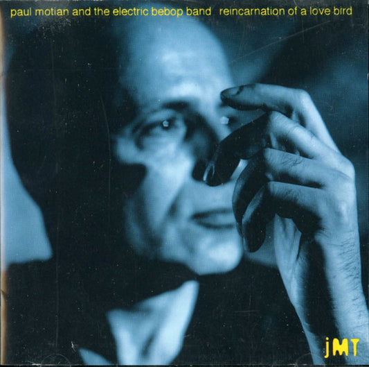 Paul Motian And The Electric Bebop Band – Reincarnation Of A Love Bird CD