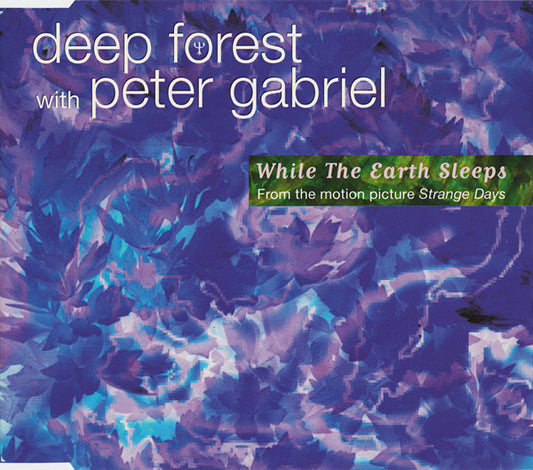 Deep Forest With Peter Gabriel – While The Earth Sleeps CD