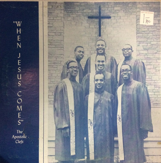The Apostolic Clefs – When Jesus Comes LP