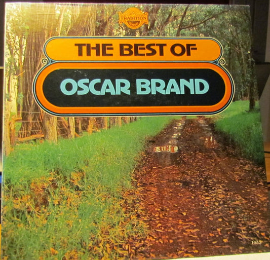 Oscar Brand – The Best of Oscar Brand LP