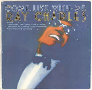 Ray Charles – Come Live With Me LP