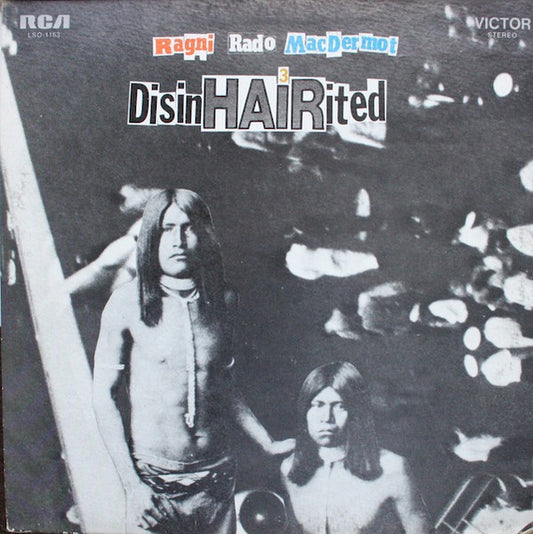 Ragni, Rado, MacDermot – DisinHAIRited LP