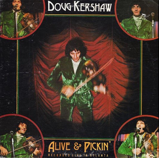 Doug Kershaw - Alive & Pickin' LP