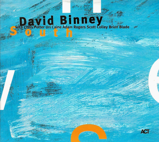 David Binney – South CD