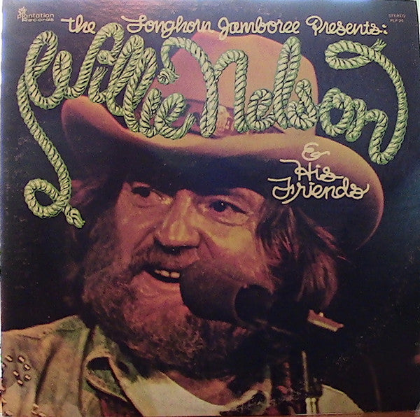 Willie Nelson – The Longhorn Jamboree Presents Willie Nelson & His Friends LP