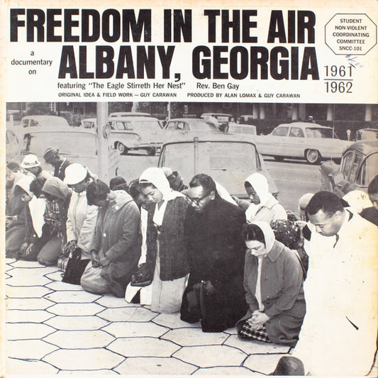 Guy Carawan, Alan Lomax, Rev. Ben Gay – Freedom In The Air LP