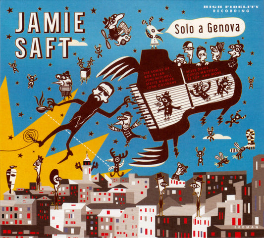 Jamie Saft – Solo A Genova