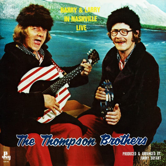 Thompson Brothers – Harry & Larry In Nashville Live LP