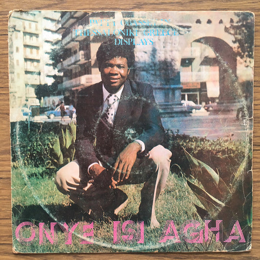 Patty Obassey – Patty Obassey In Thessaloniki Greece Displays - Onye Isi Agha LP