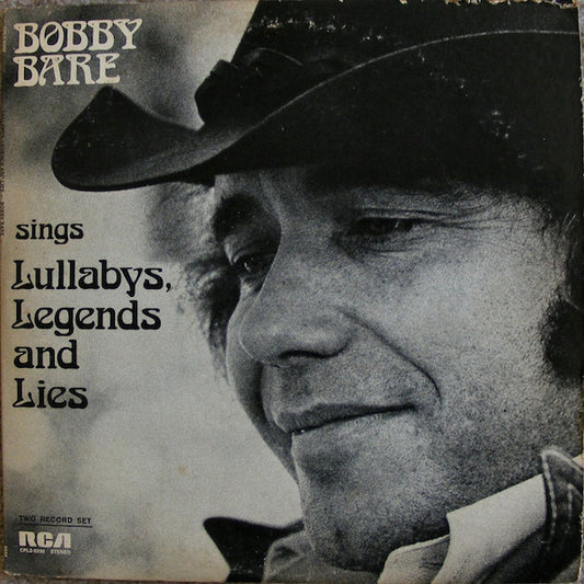 Bobby Bare – Sings Lullabys, Legends And Lies 2LP