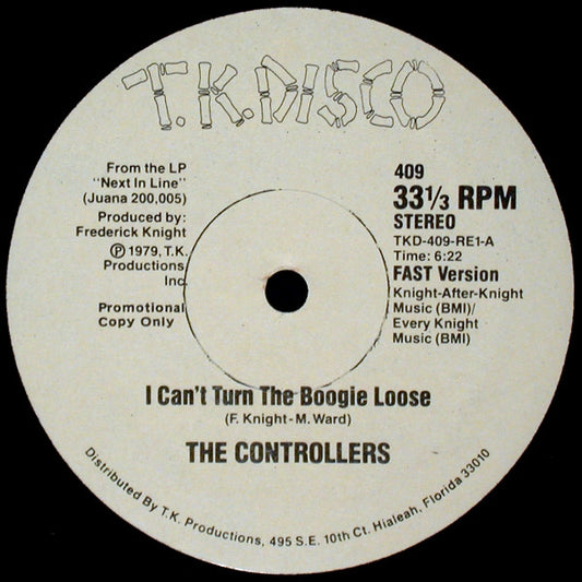 The Controllers - I Can't Turn The Boogie Loose 12"